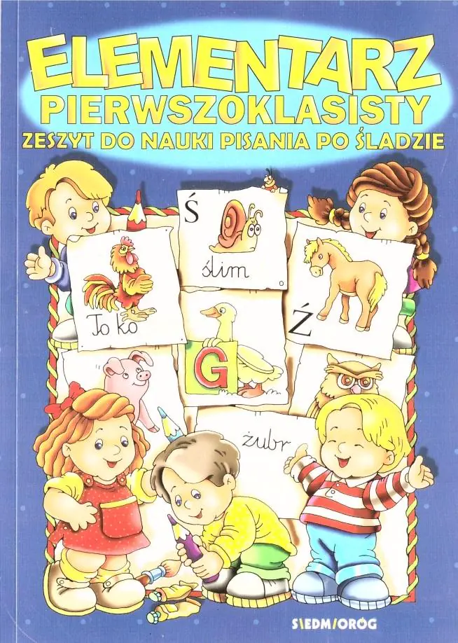 Książka - Elementarz pierwszoklasisty. Zeszyt do nauki pisania po śladzie