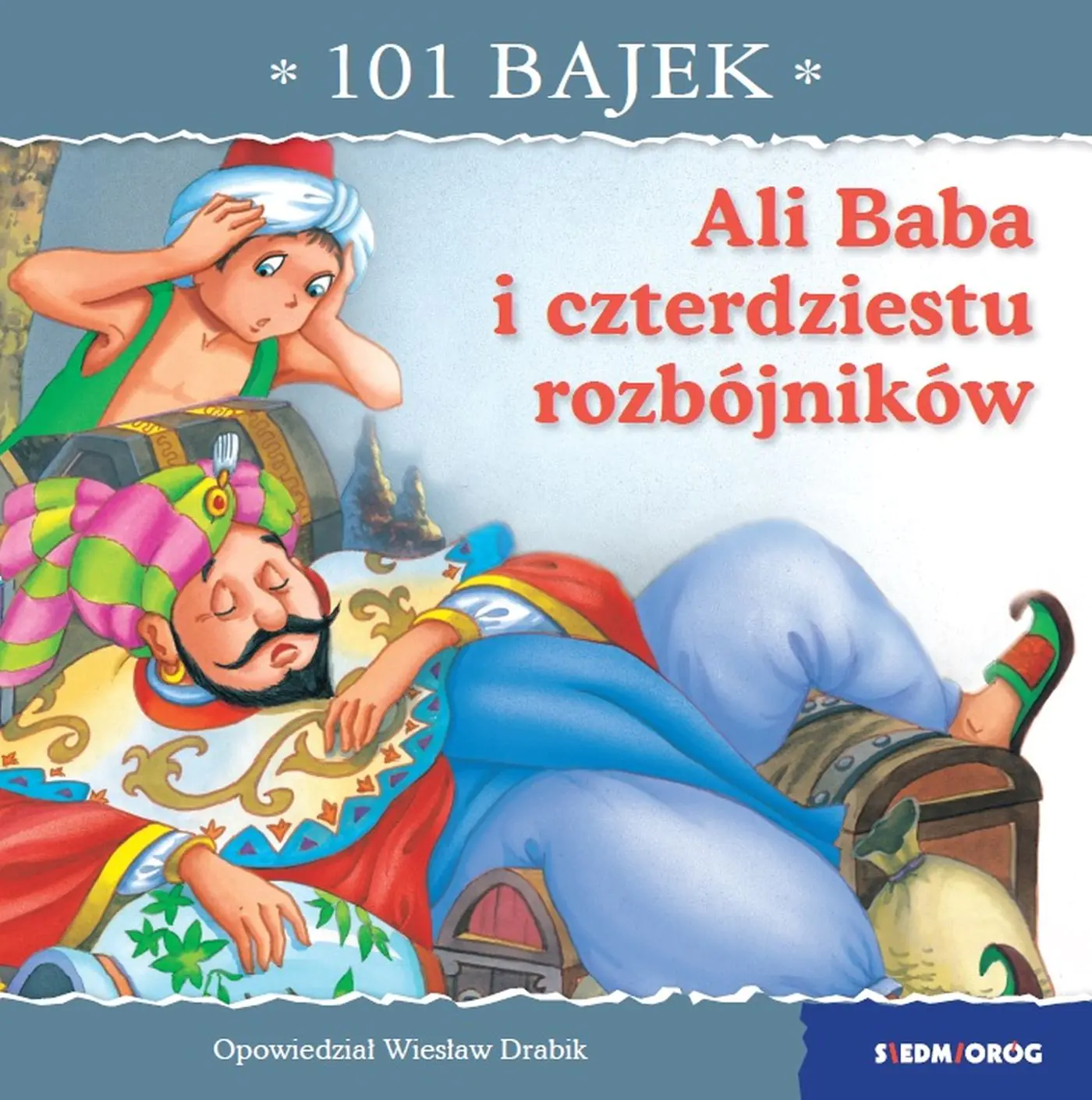 Książka - Ali Baba i czterdziestu rozbójników. 101 bajek