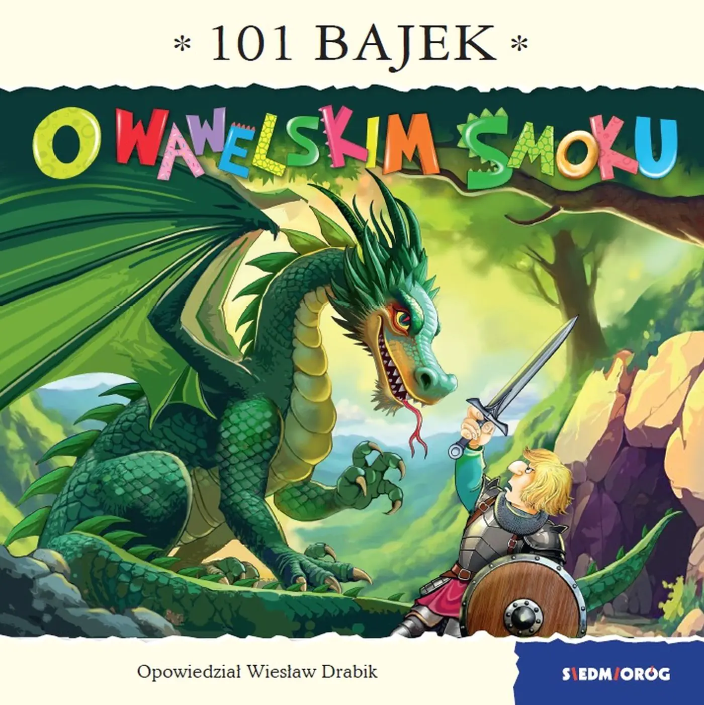 Książka - O wawelskim smoku. 101 bajek
