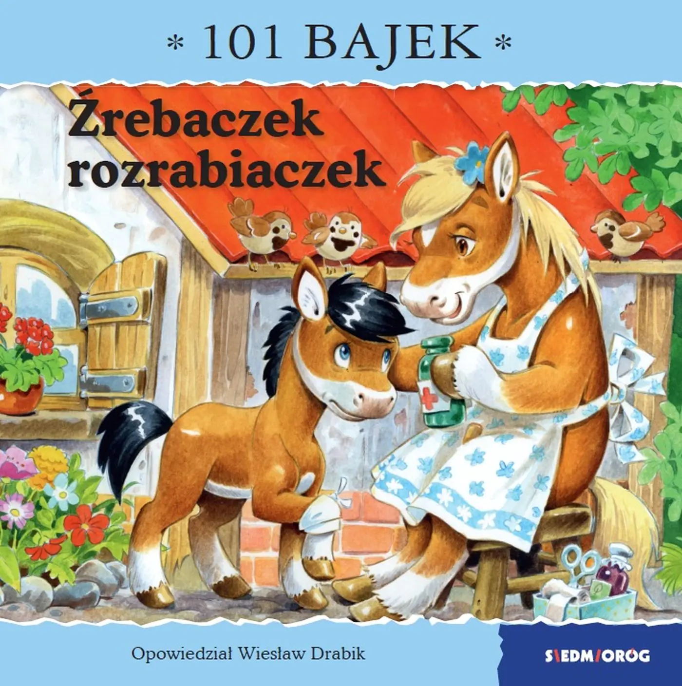 Książka - Źrebaczek rozrabiaczek. 101 bajek
