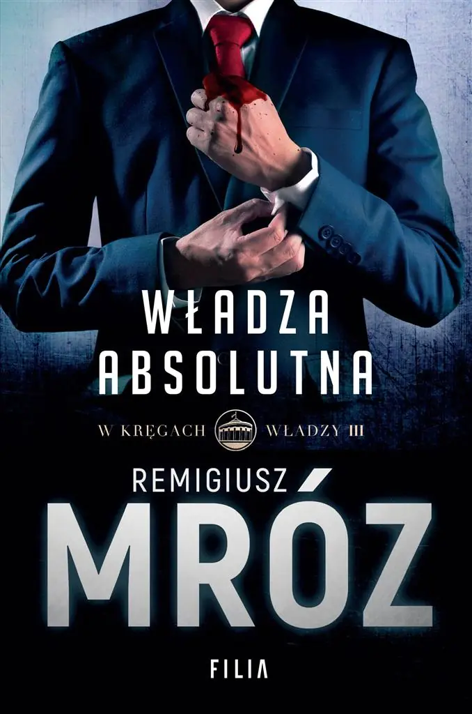 Władza absolutna. W kręgach władzy. Tom 3