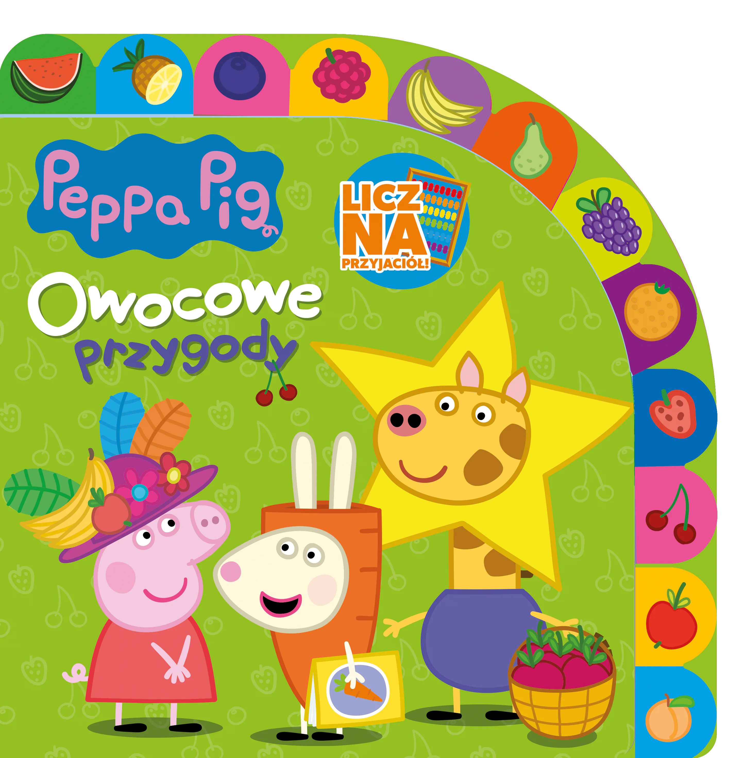 Książka - Owocowe przygody. Licz na Przyjaciół. Świnka Peppa
