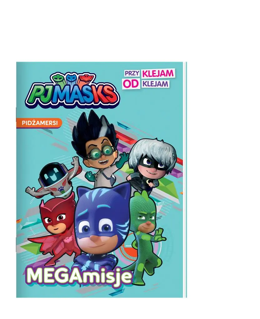 Książka - PJ Masks Pidżamersi Przyklejam Odklejam