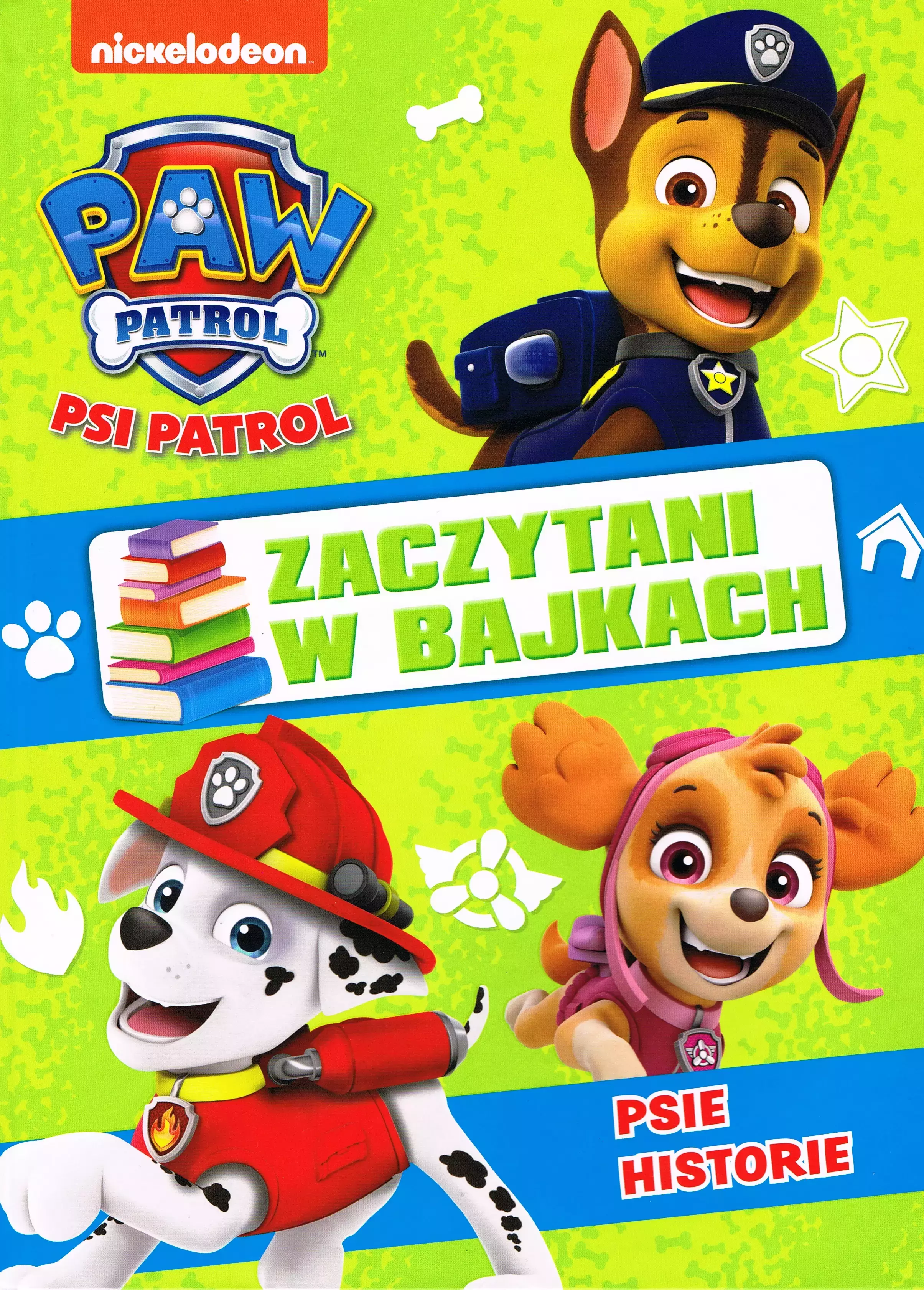 Książka - Psie Historie. Zaczytani w bajkach. Część 1. Psi Patrol