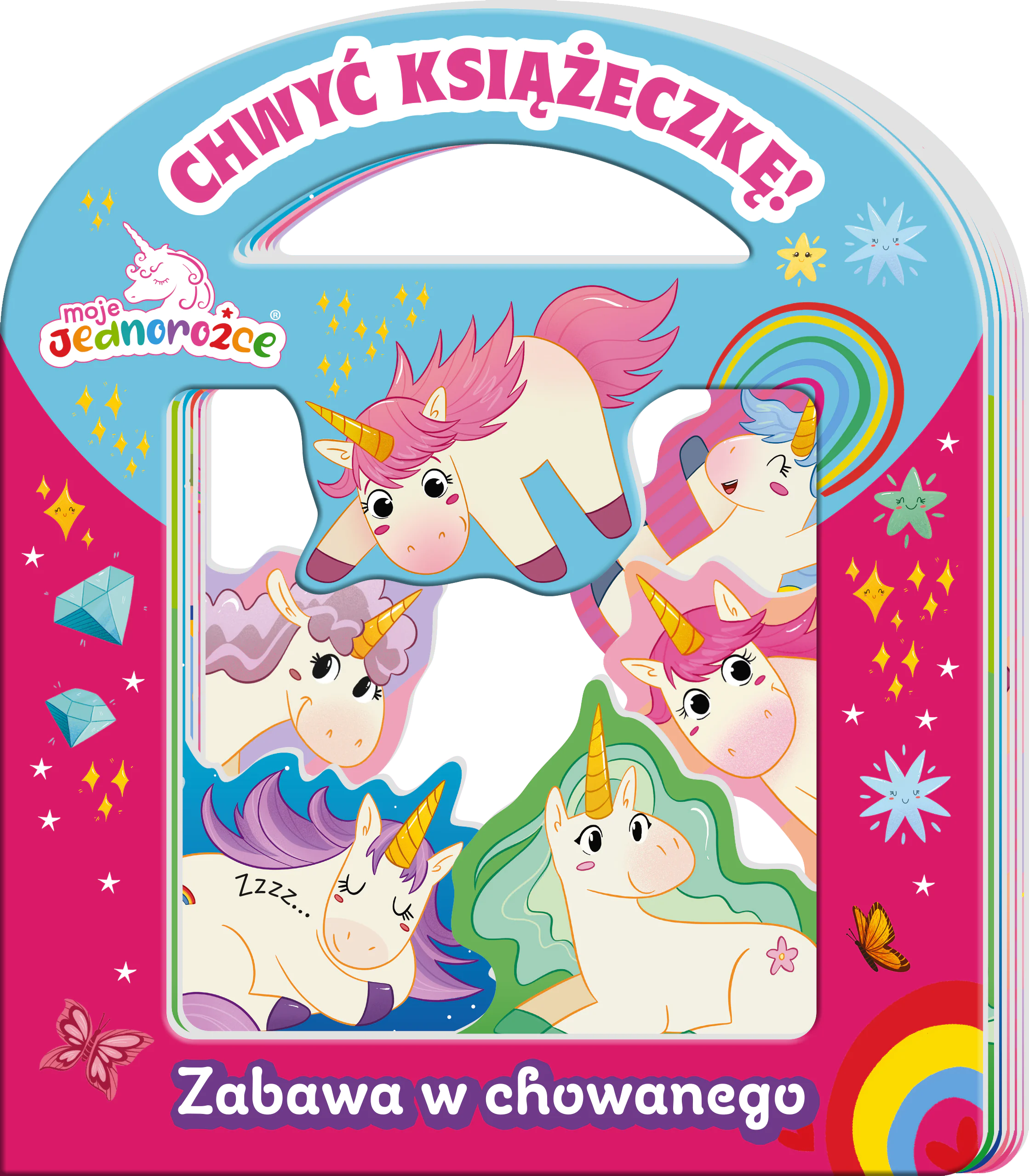 Książka - Moje jednorożce. Chwyć Książeczkę. Zabawa w chowanego