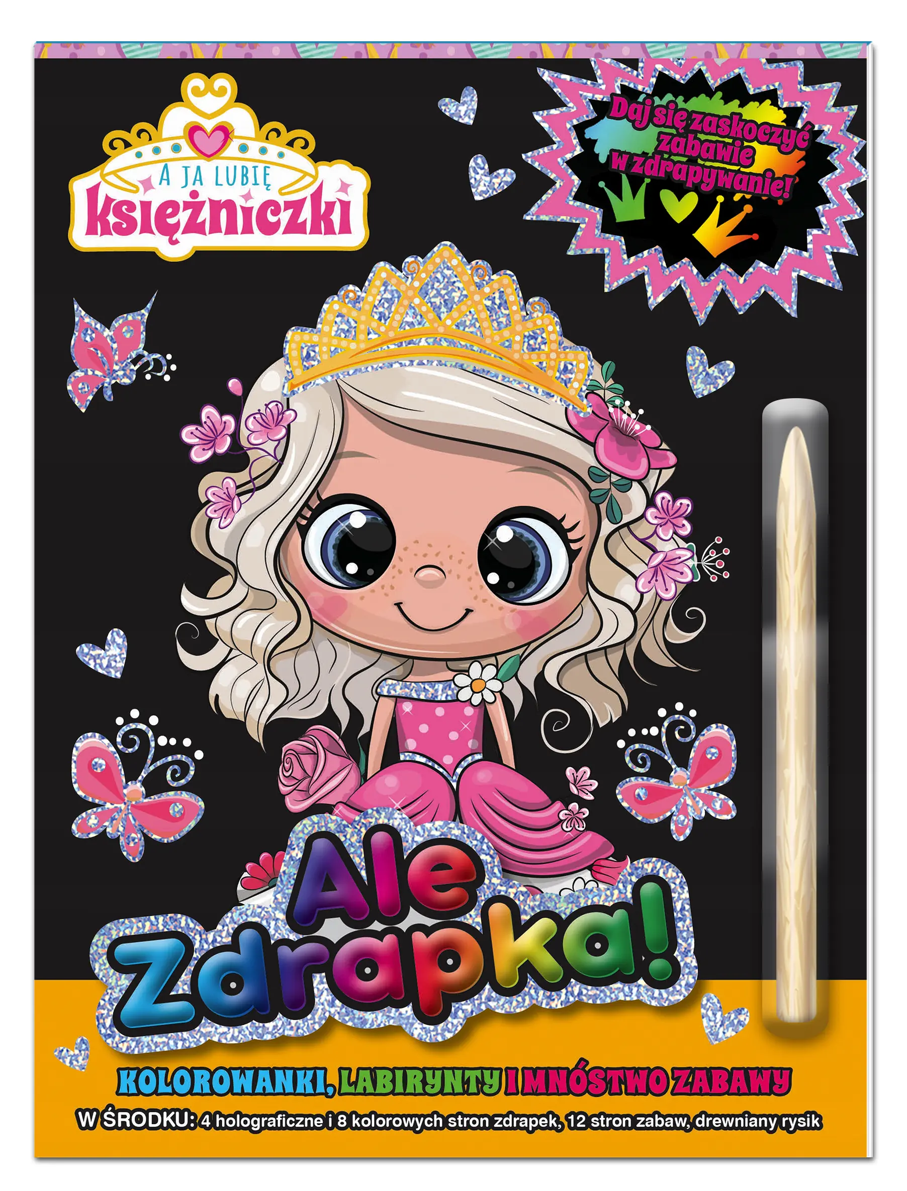 Książka - A ja lubię księżniczki. Ale zdrapka