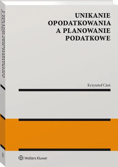 Książka - Unikanie opodatkowania a planowanie podatkowe