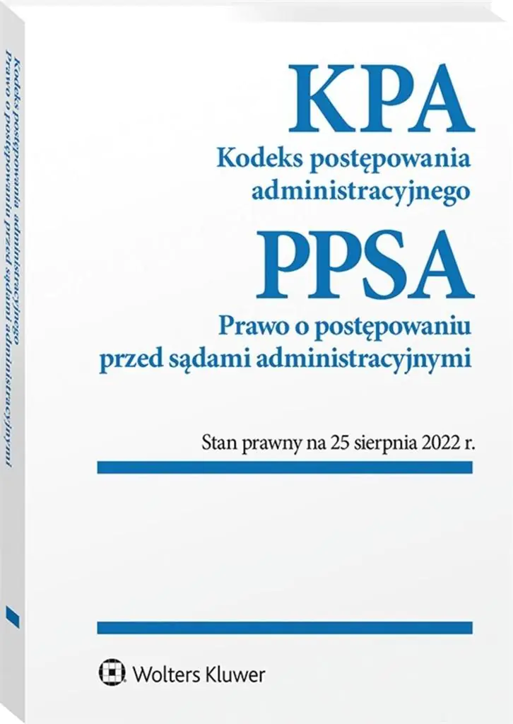 Książka - Kodeks postępowania administracyjnego. Prawo o postępowaniu przed sądami administracyjnymi. Przepisy