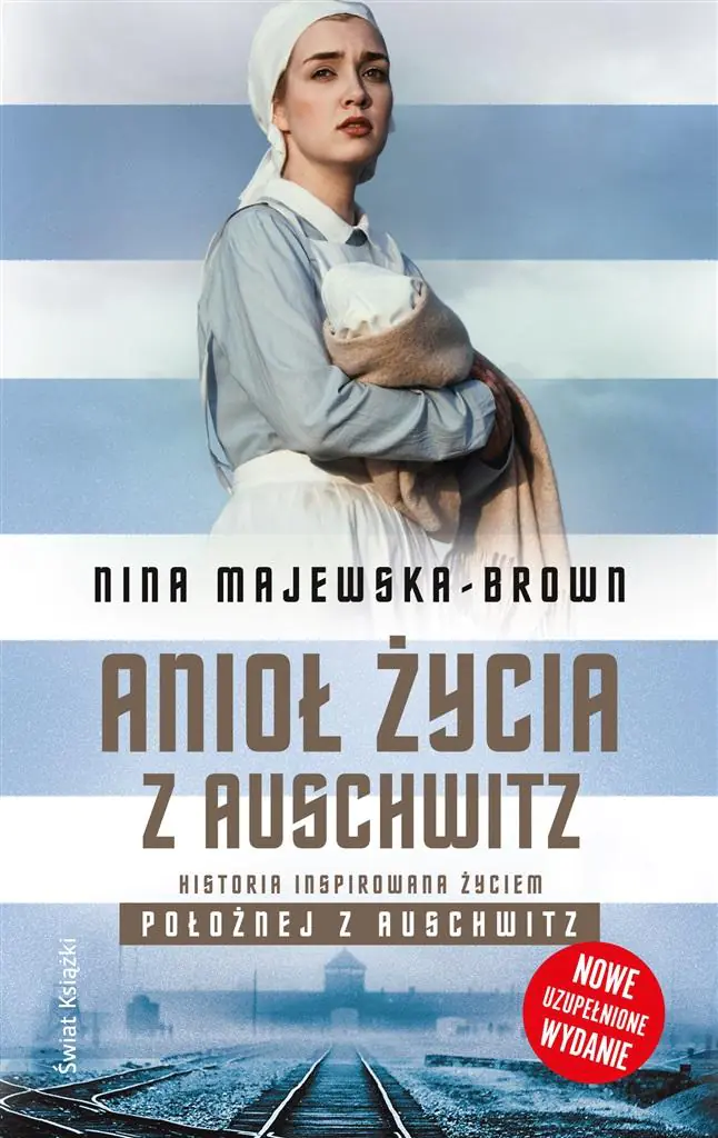 Anioł życia z Auschwitz