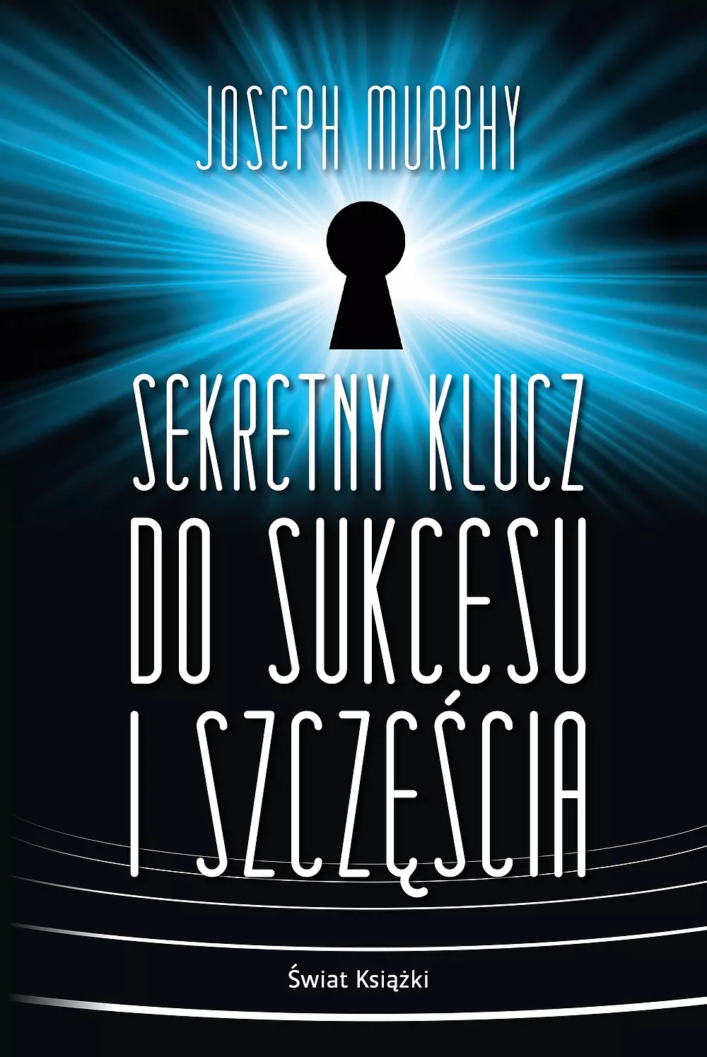 Książka - Sekretny klucz do sukcesu i szczęścia (pocket)