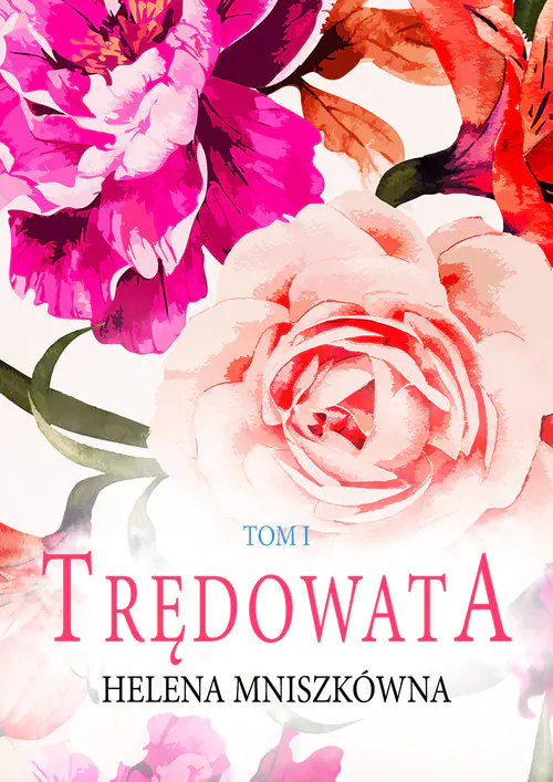 Książka - Trędowata. Tom 1