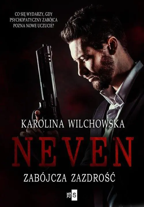 Książka - Zabójcza zazdrość. Neven. Tom 2