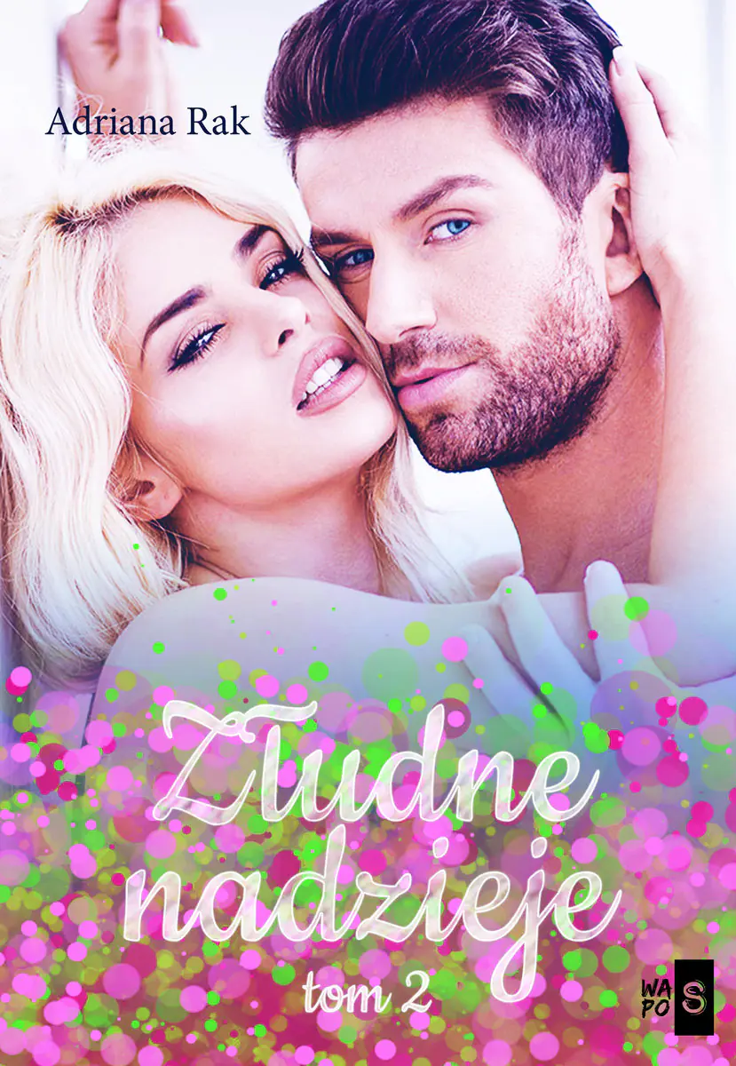 Książka - Złudne nadzieje Tom 2