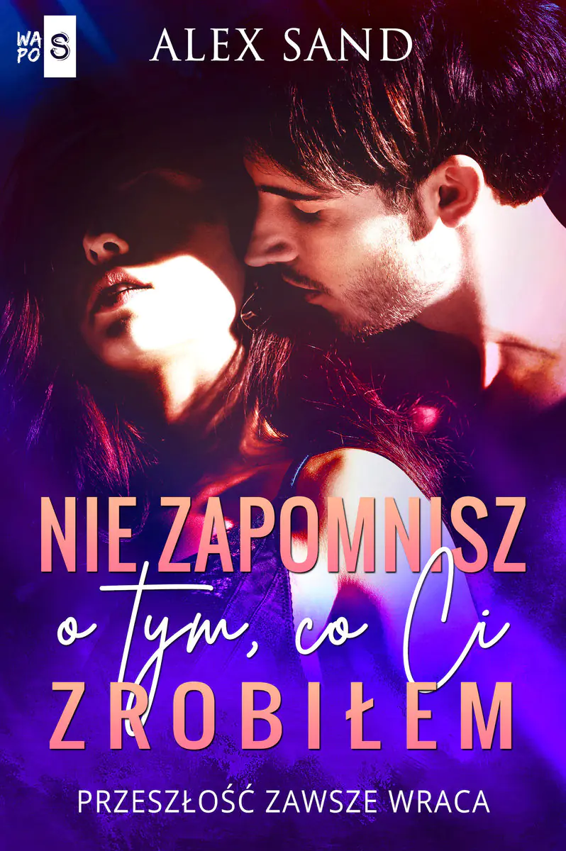 Książka - Nie zapomnisz o tym, co Ci zrobiłem