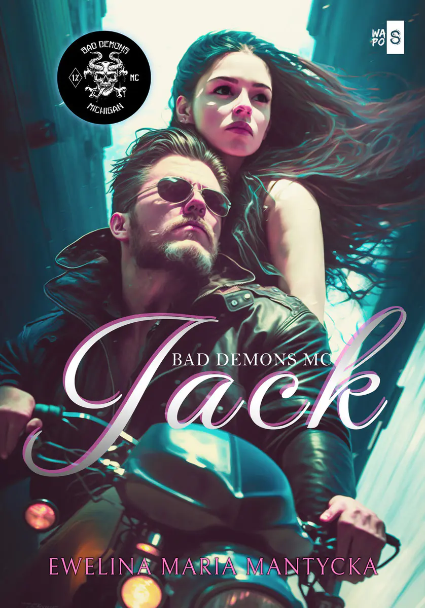 Książka - Jack. Bad Demons MC. Tom 1