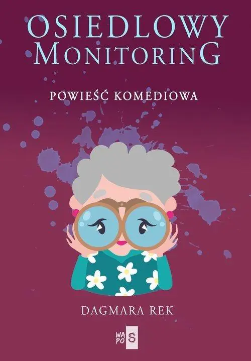 Książka - Osiedlowy monitoring. Tom 1