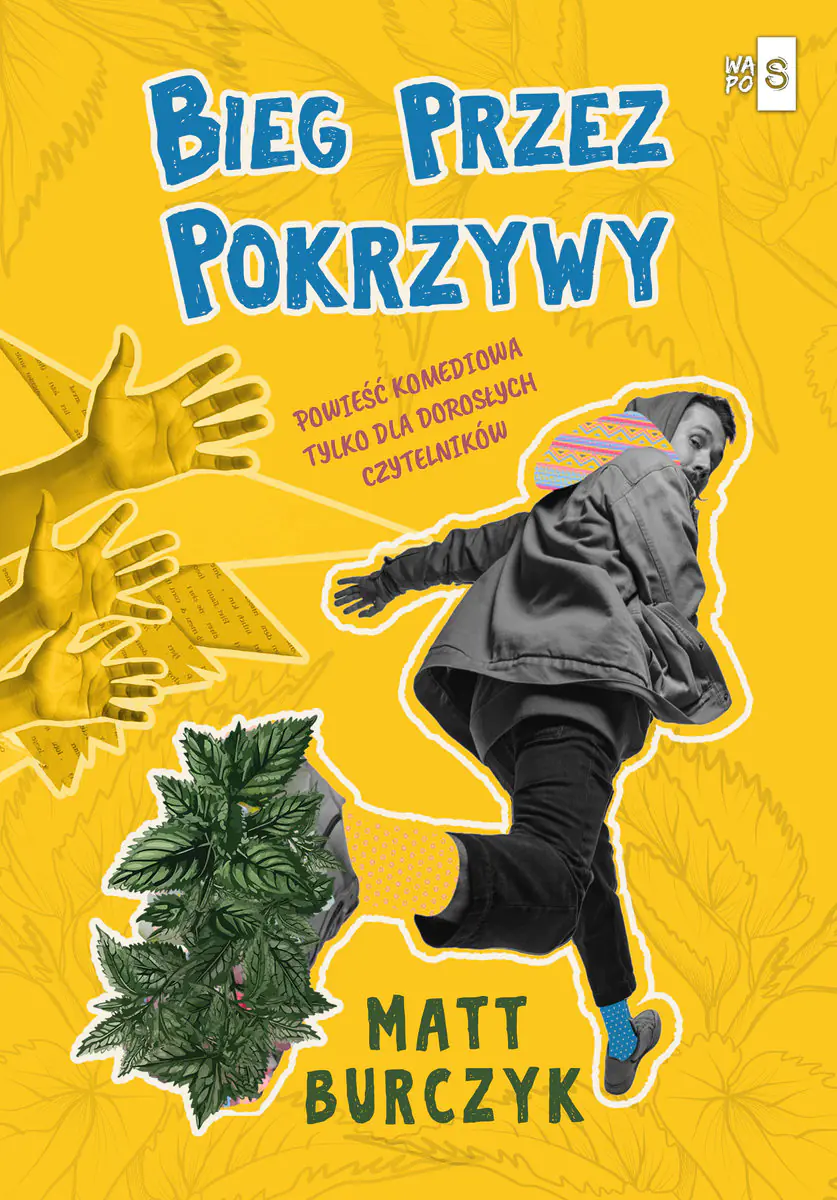 Książka - Bieg przez pokrzywy