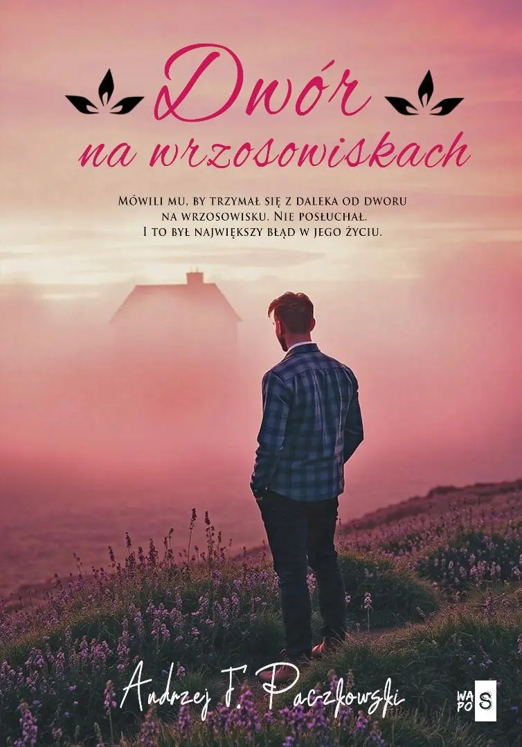 Książka - Dwór na wrzosowiskach