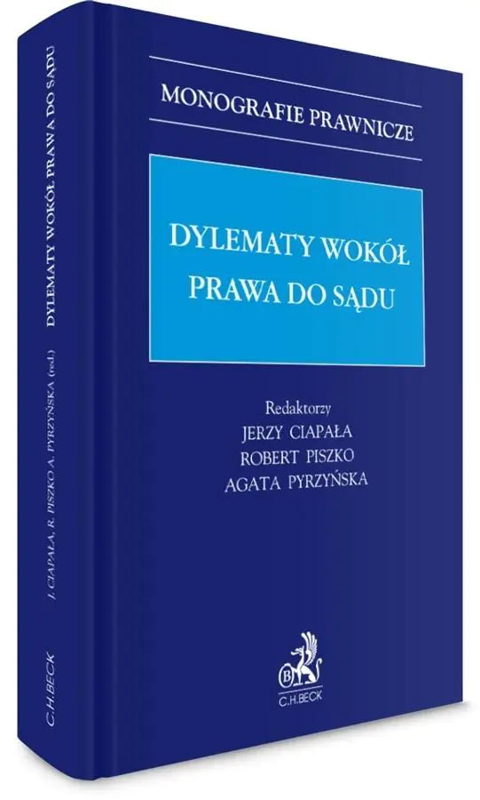 Dylematy wokół prawa do sądu