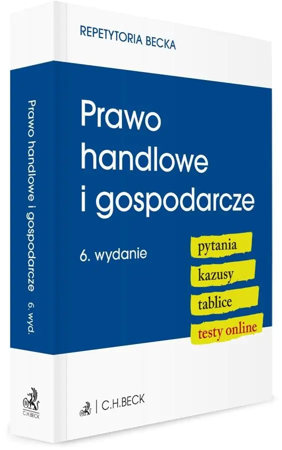 Książka - Prawo handlowe i gospodarcze. Pytania, kazusy, tablice, testy online