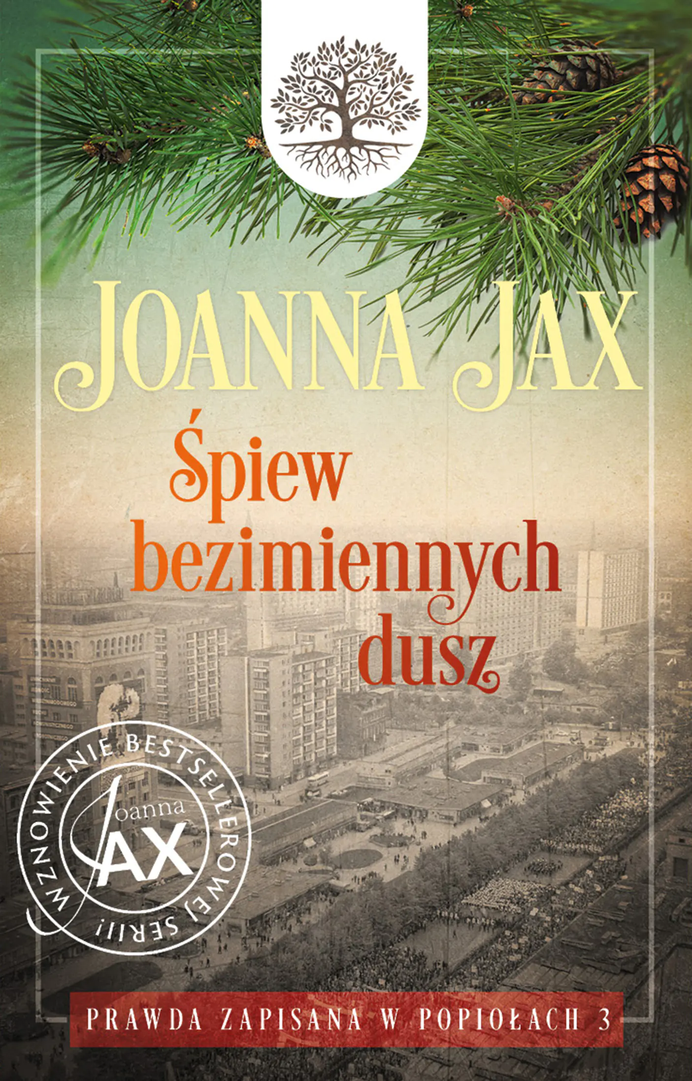 Książka - Śpiew bezimiennych dusz. Prawda zapisana w popiołach. Tom 3