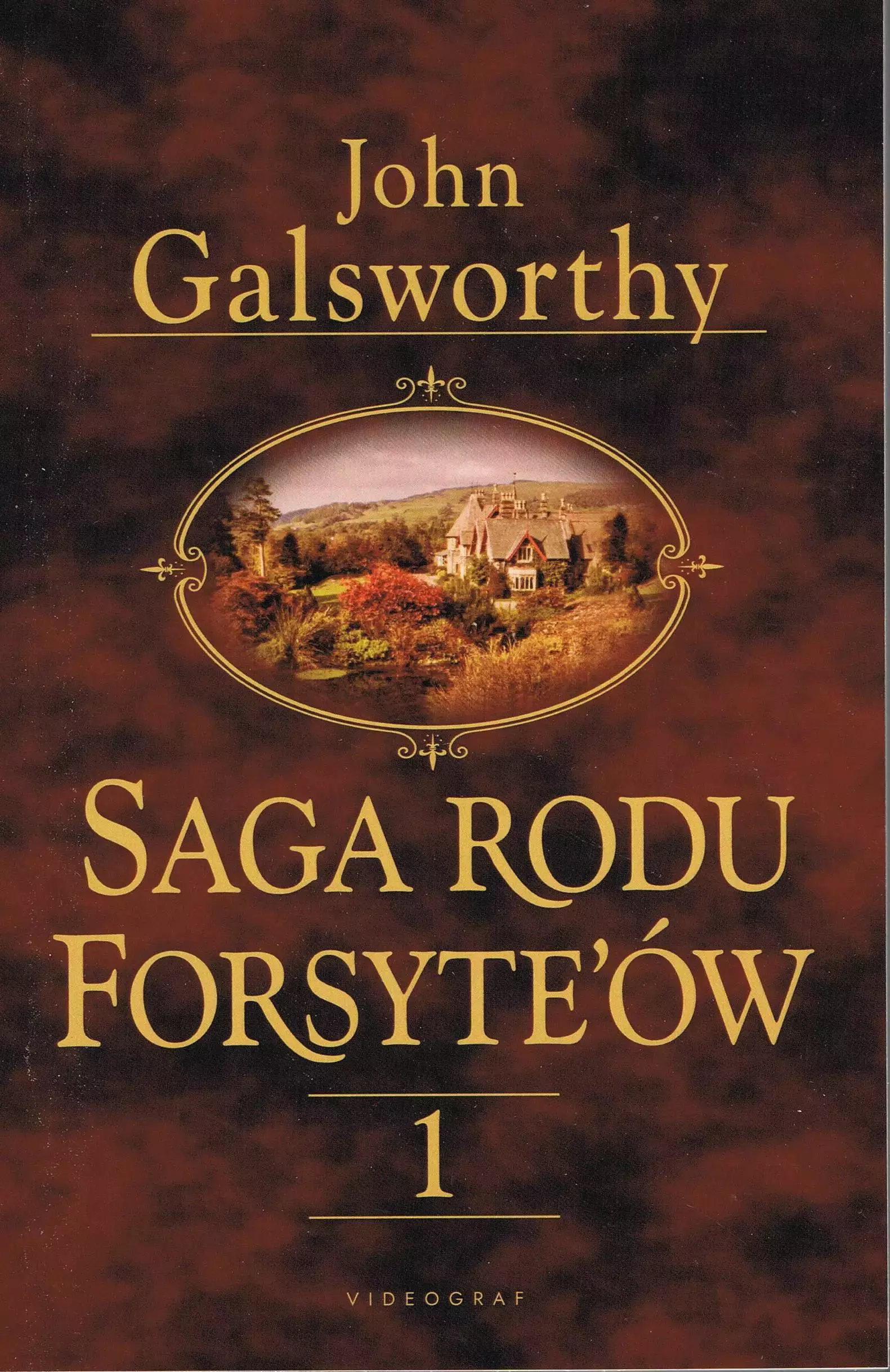 Książka - Posiadacz. Saga rodu Forsyte'ów. Tom 1