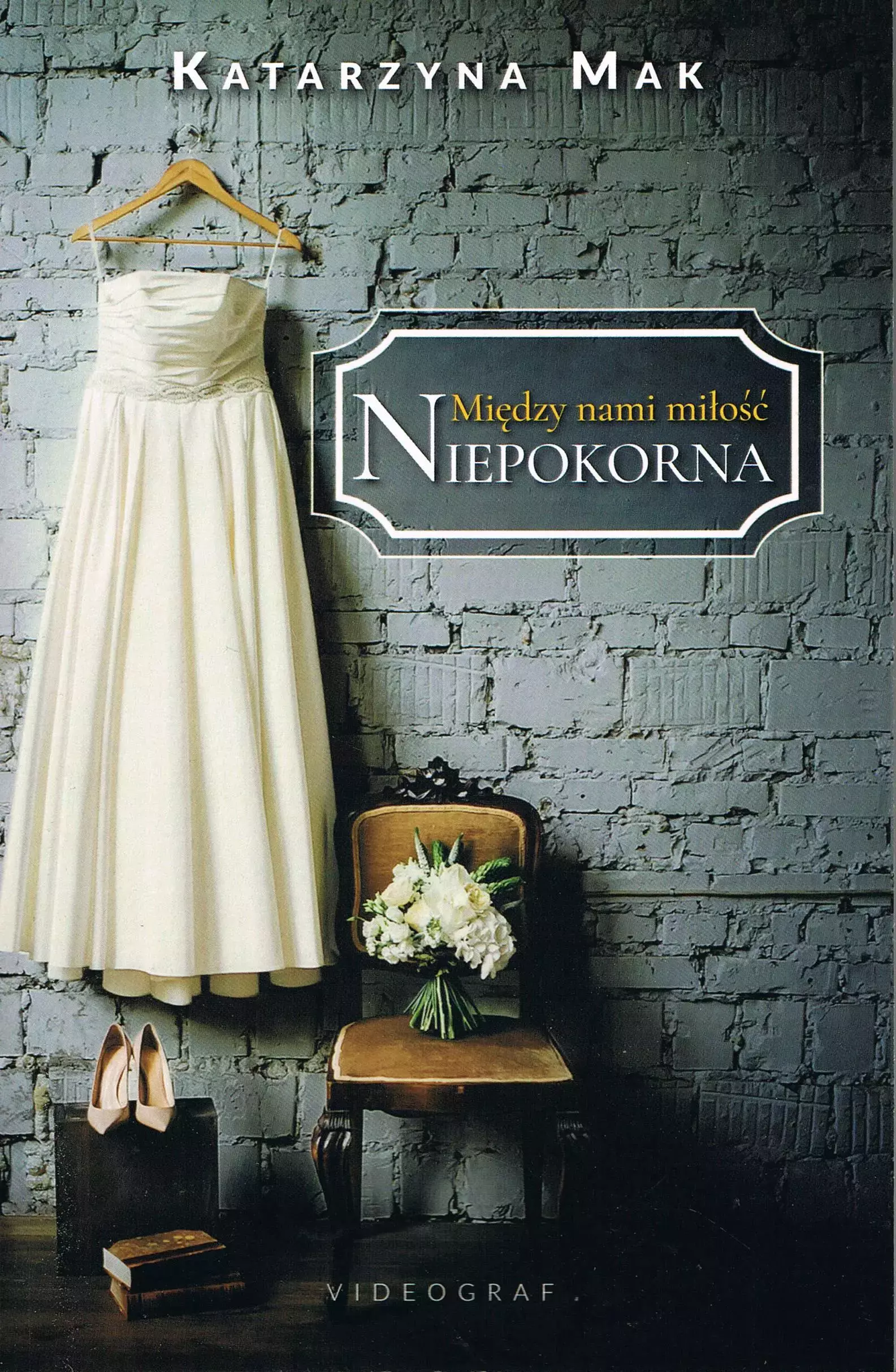 Książka - Niepokorna. Między nami miłość. Tom 1