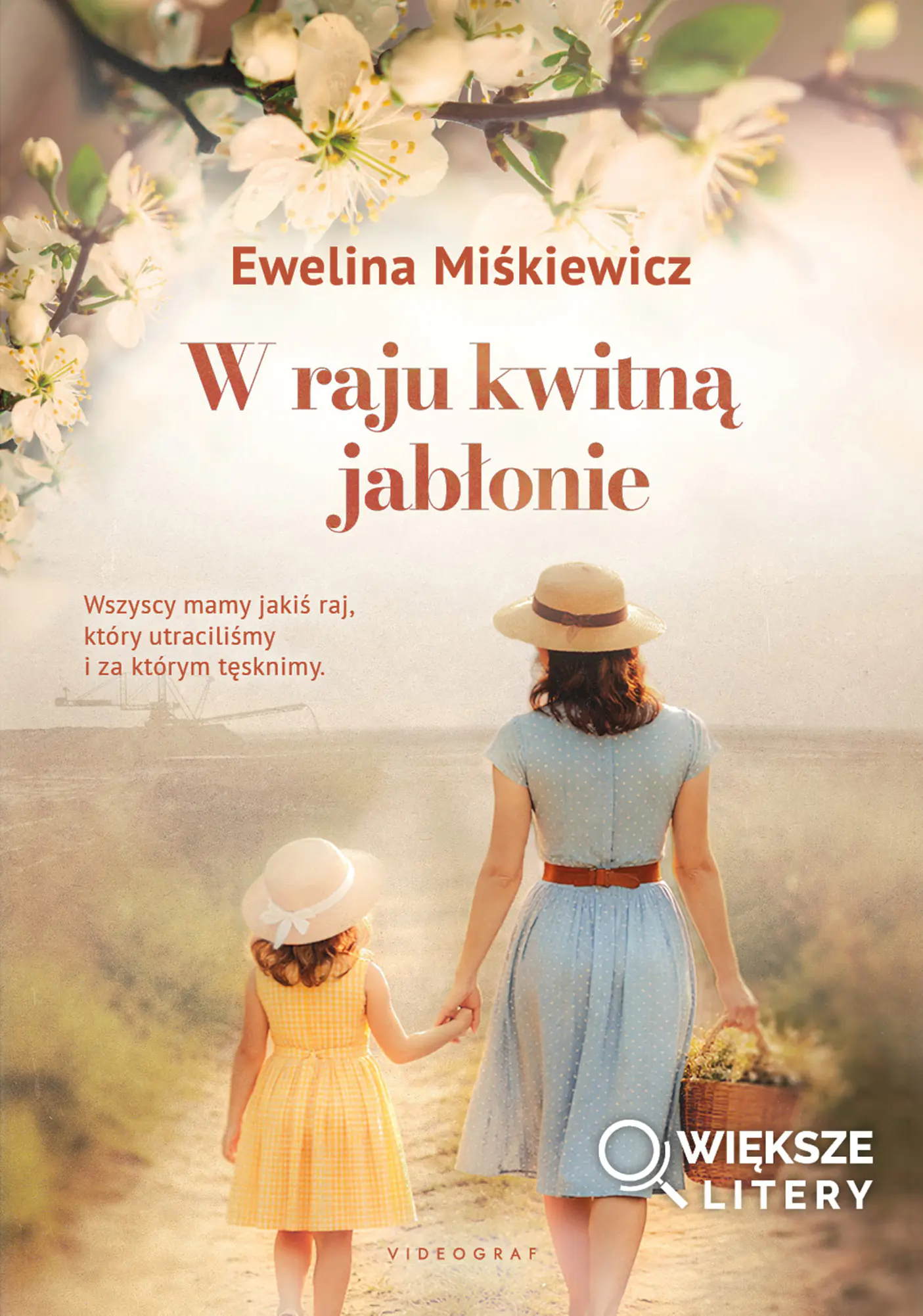 Książka - W raju kwitną jabłonie (większe litery)