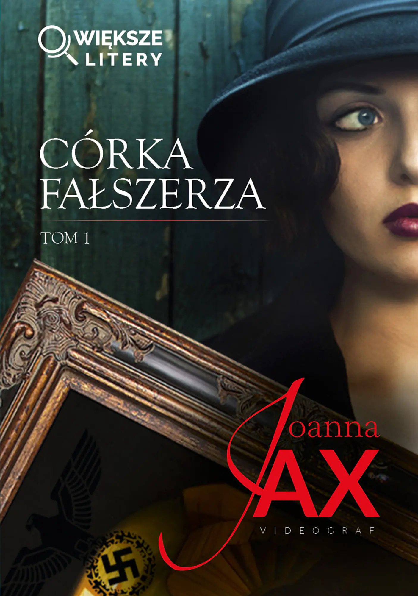 Książka - Córka fałszerza. Tom 1 (większe litery)