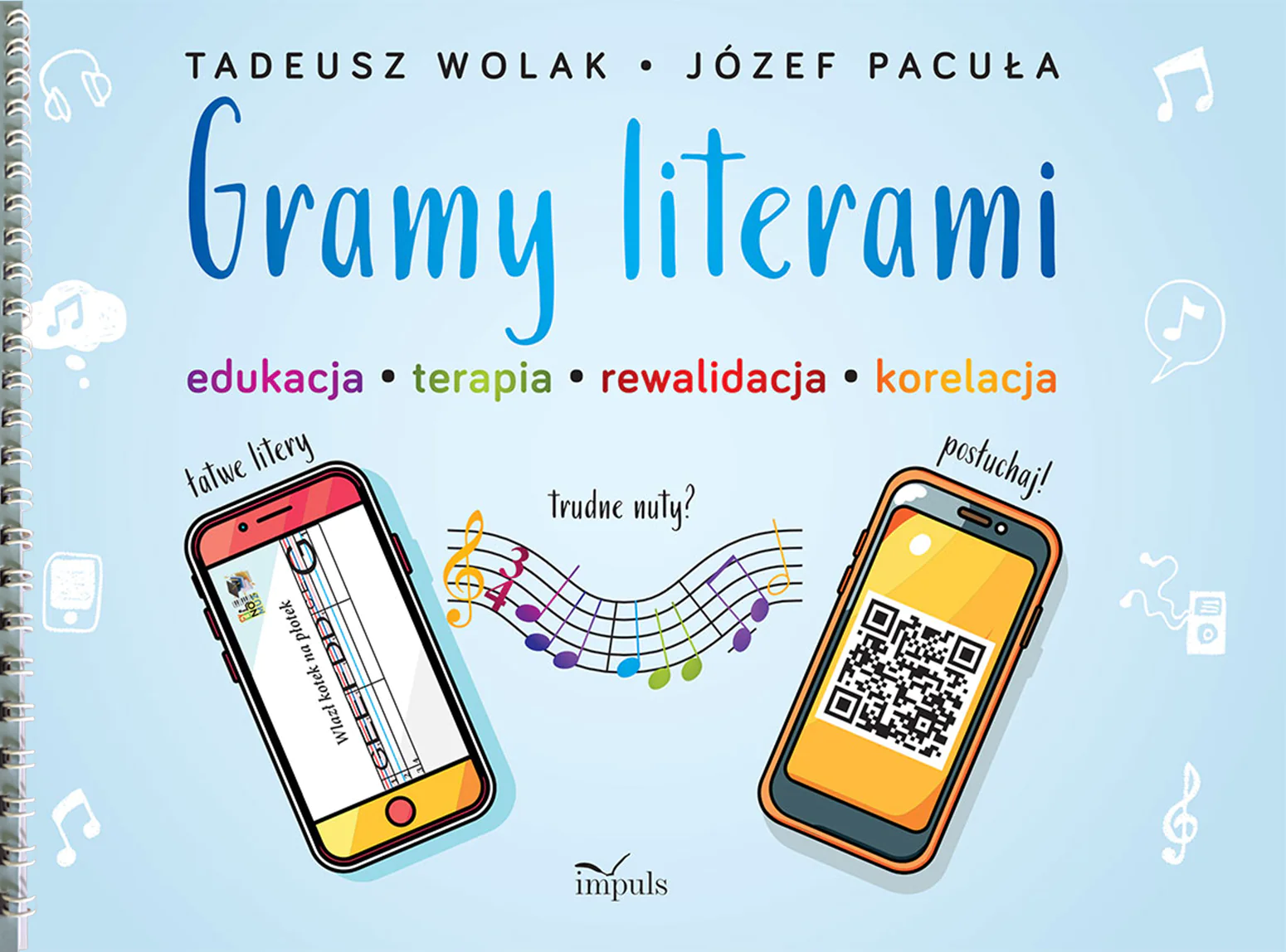 Książka - Gramy literami. Edukacja - terapia - rewalidacja..