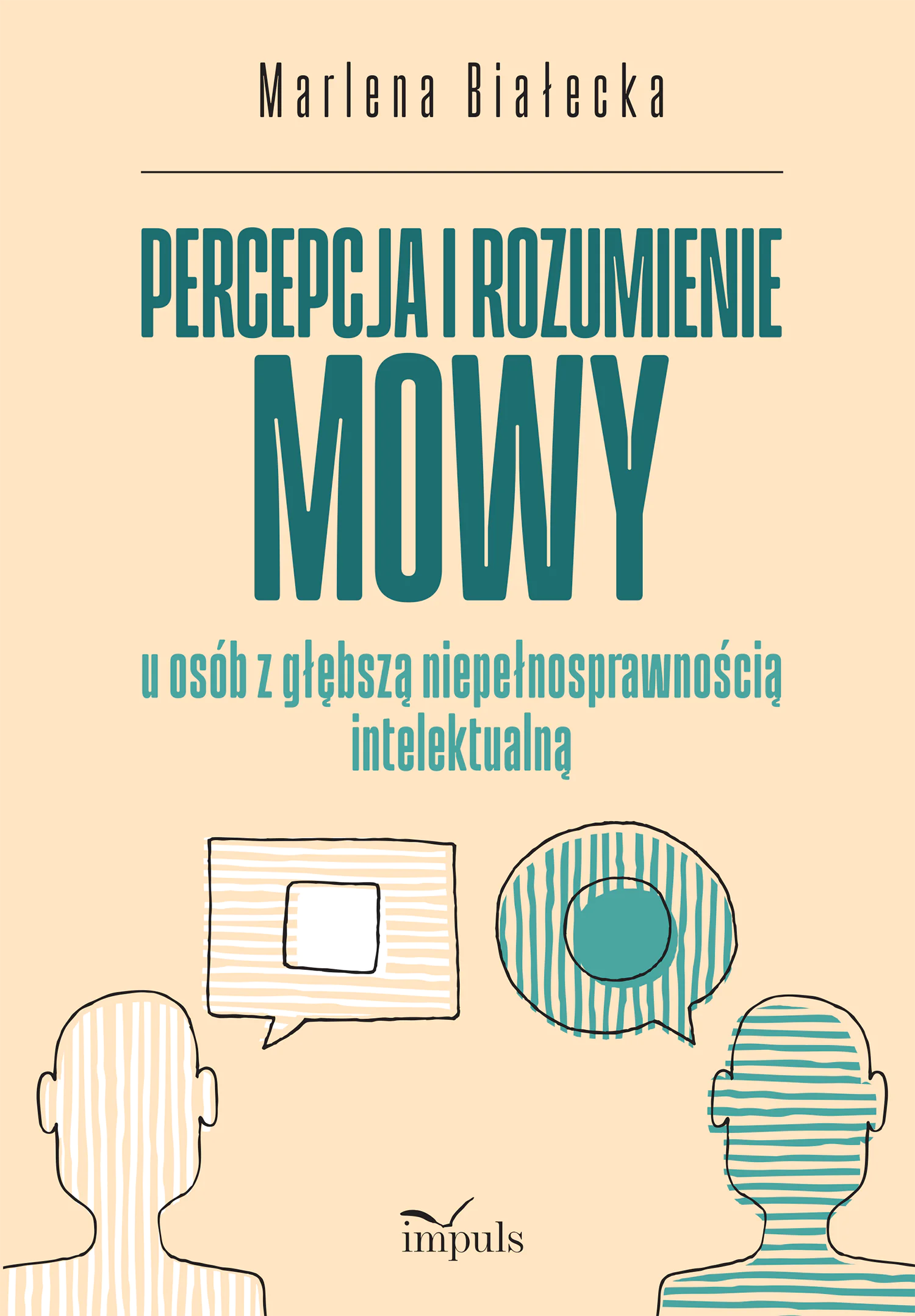 Książka - Percepcja i rozumienie mowy u osób z głębszą niepełnosprawnością intelektualną
