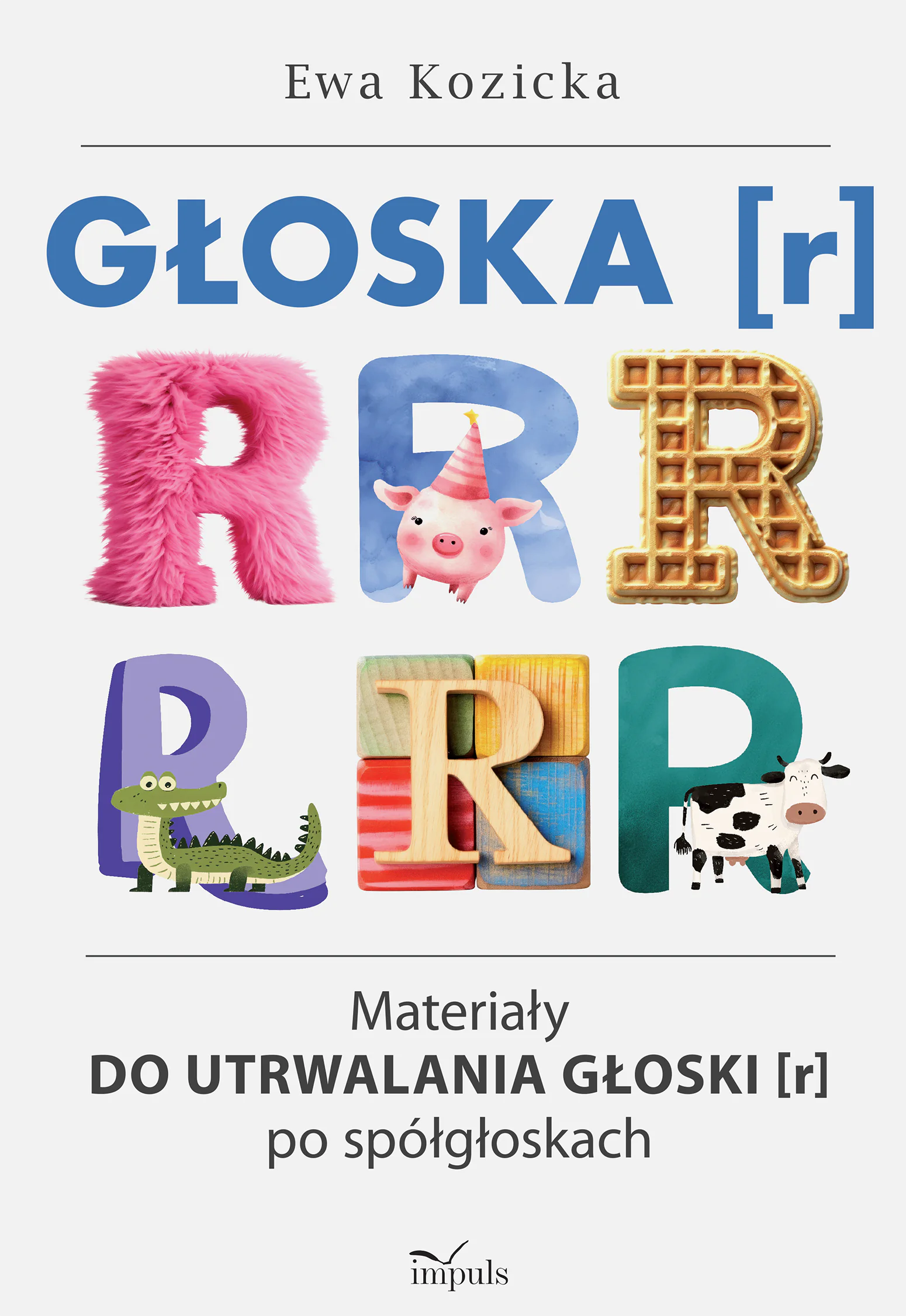 Książka - Głoska [r] Materiały do utrwalania głoski [r] po spółgłoskach