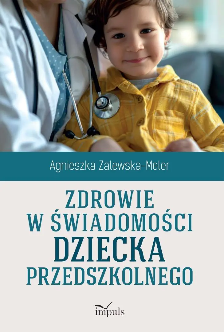 Książka - Zdrowie w świadomości dziecka przedszkolnego