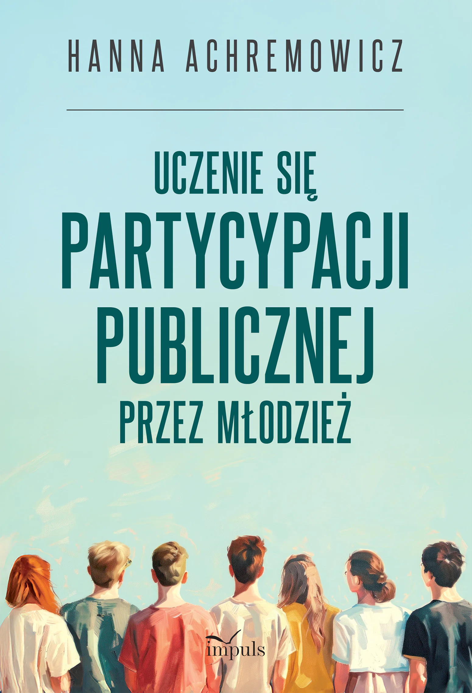 Książka - Uczenie się partycypacji publicznej przez młodzież