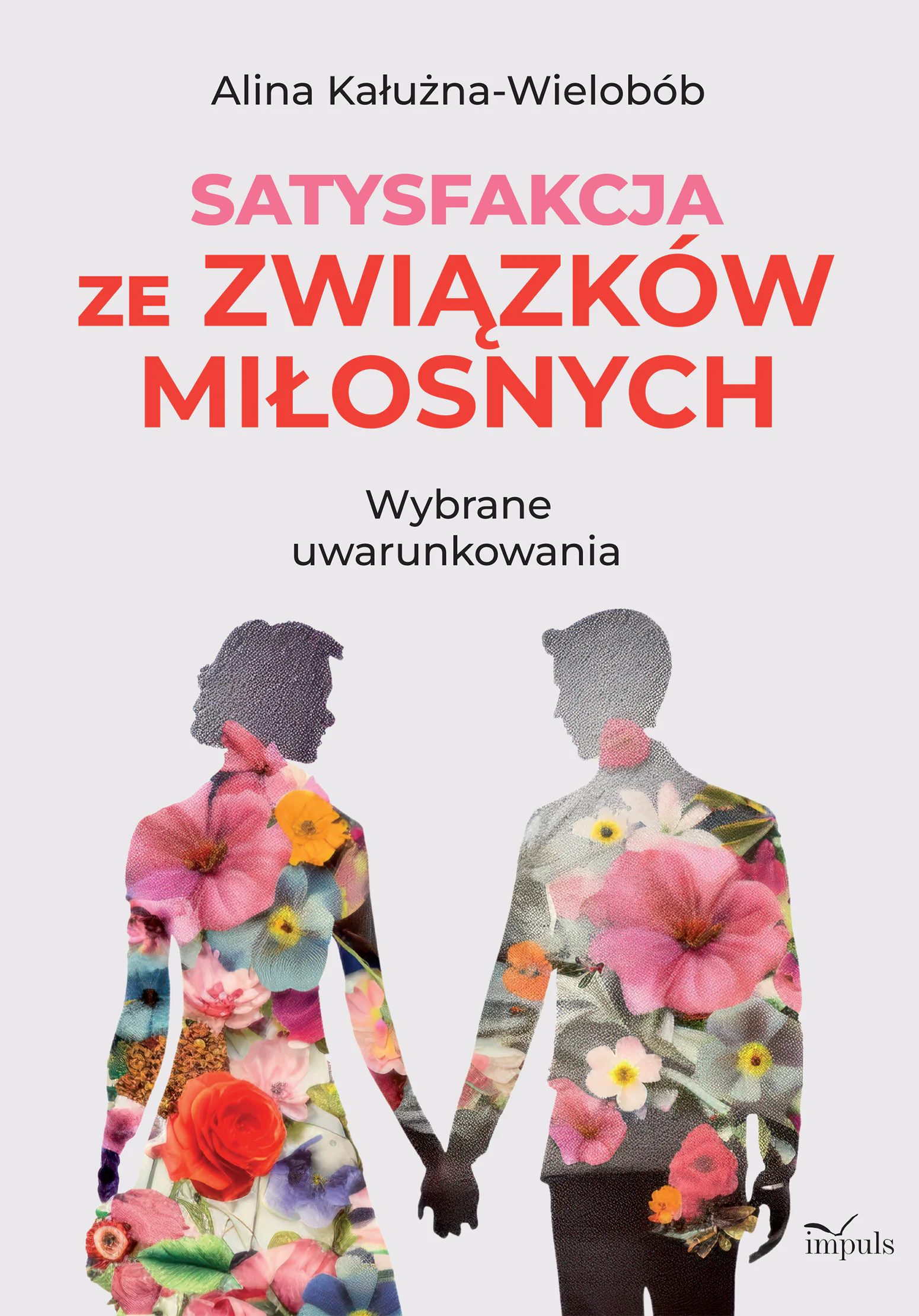 Książka - Satysfakcja ze związków miłosnych