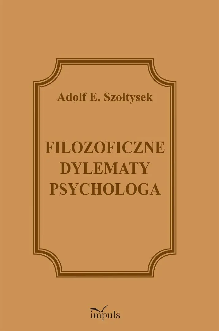 Książka - Filozoficzne dylematy psychologa