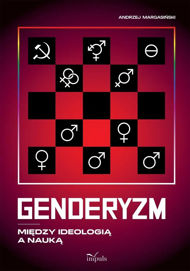 Książka - Genderyzm. Między ideologią a nauką