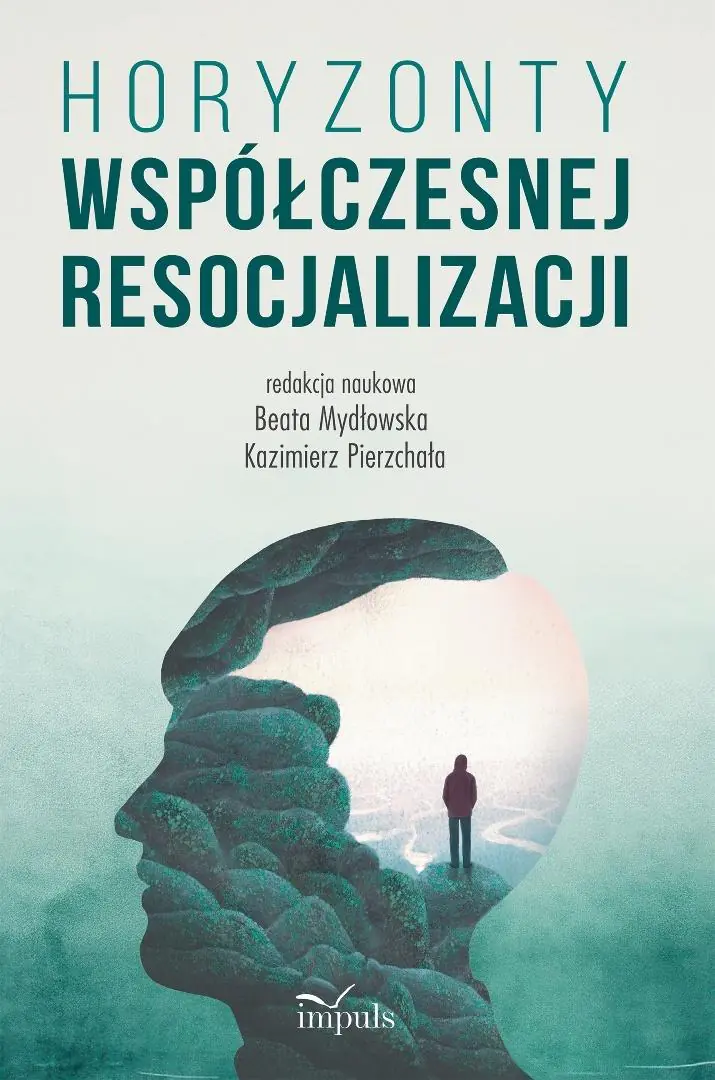 Książka - Horyzonty współczesnej resocjalizacji