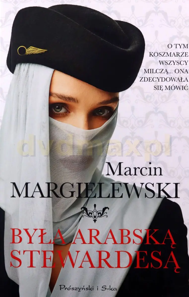 Książka - Była arabską stewardesą wyd. specjalne - Marcin Margielewski