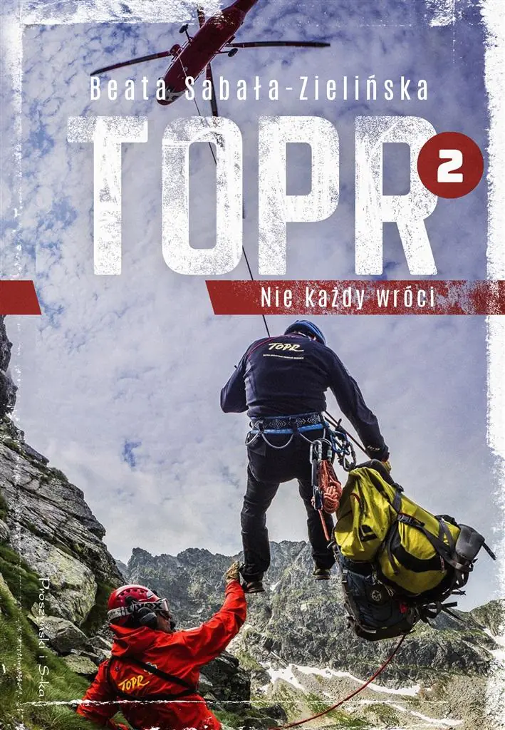 Książka - TOPR 2 Nie każdy wróci