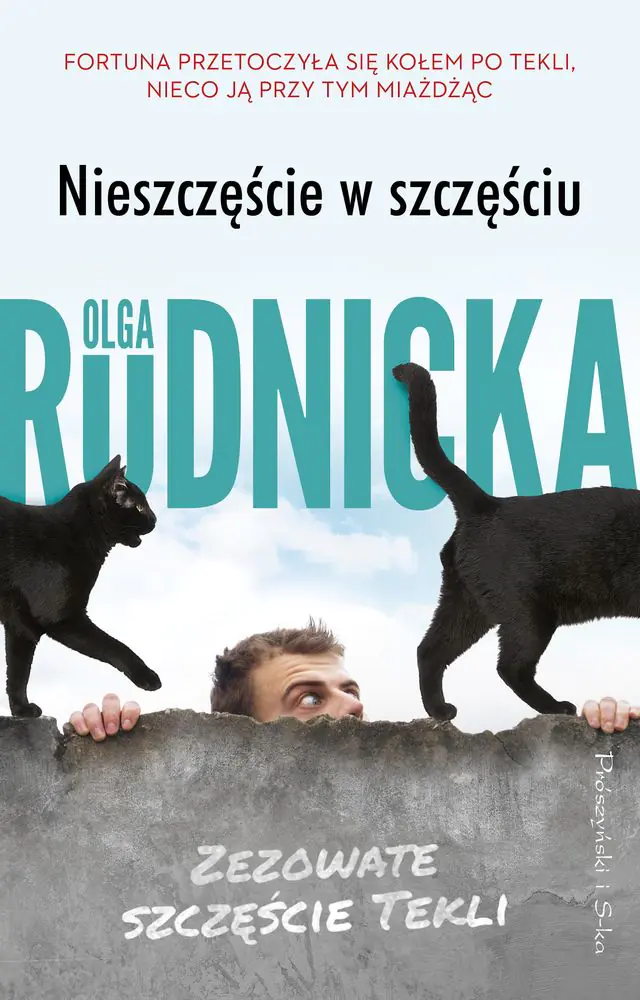Książka - Nieszczęście w szczęściu. Zezowate szczęście Tekli