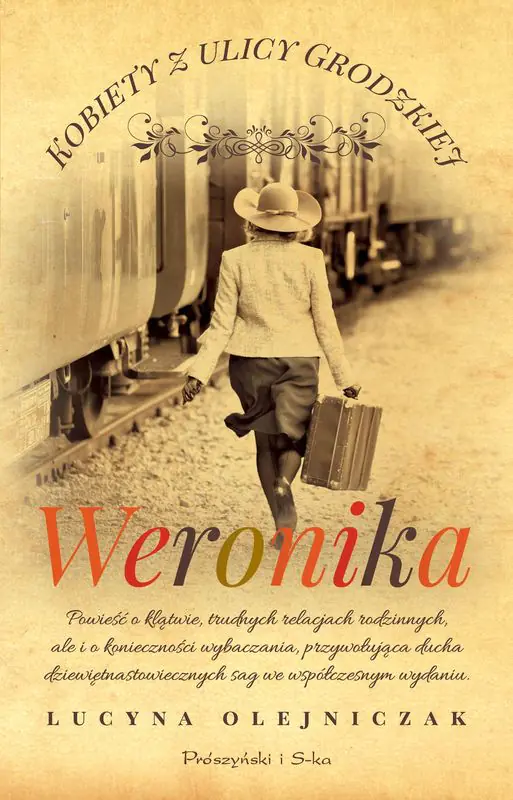 Książka - Weronika. Kobiety z ulicy Grodzkiej. Tom 4. Duże Litery