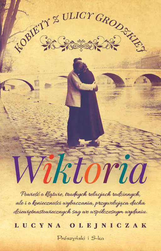 Książka - Wiktoria. Kobiety z ulicy Grodzkiej. Tom 2. Duże Litery