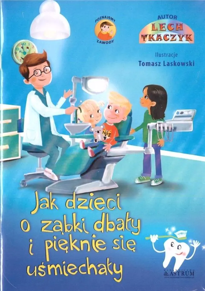 Książka - Jak dzieci o ząbki dbały i pięknie się ... + CD