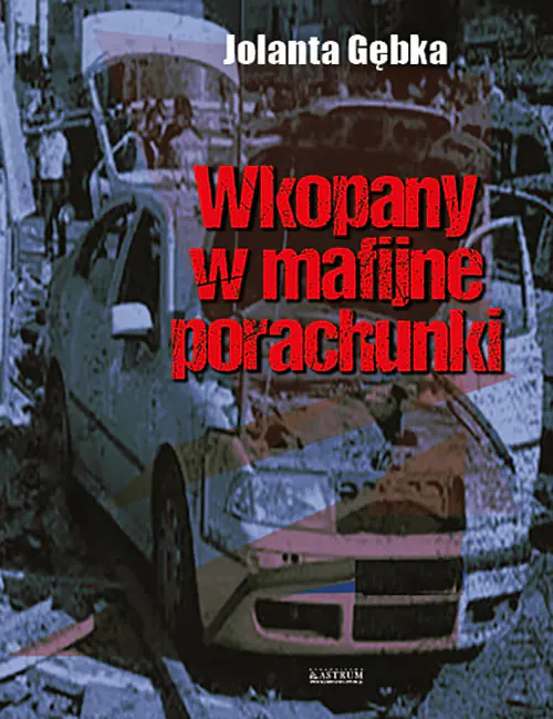 Książka - Wkopany w mafijne porachunki