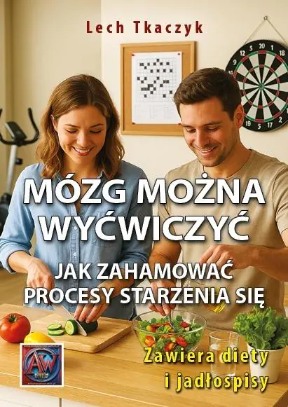 Książka - Mózg można wyćwiczyć. Jak zahamować procesy starzenia się