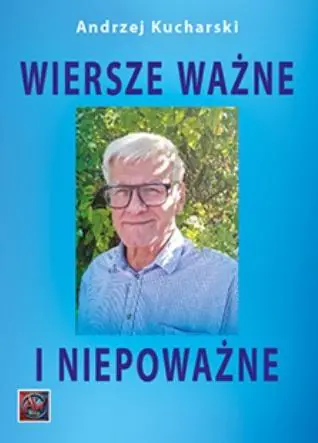 Książka - Wiersze ważne i niepoważne