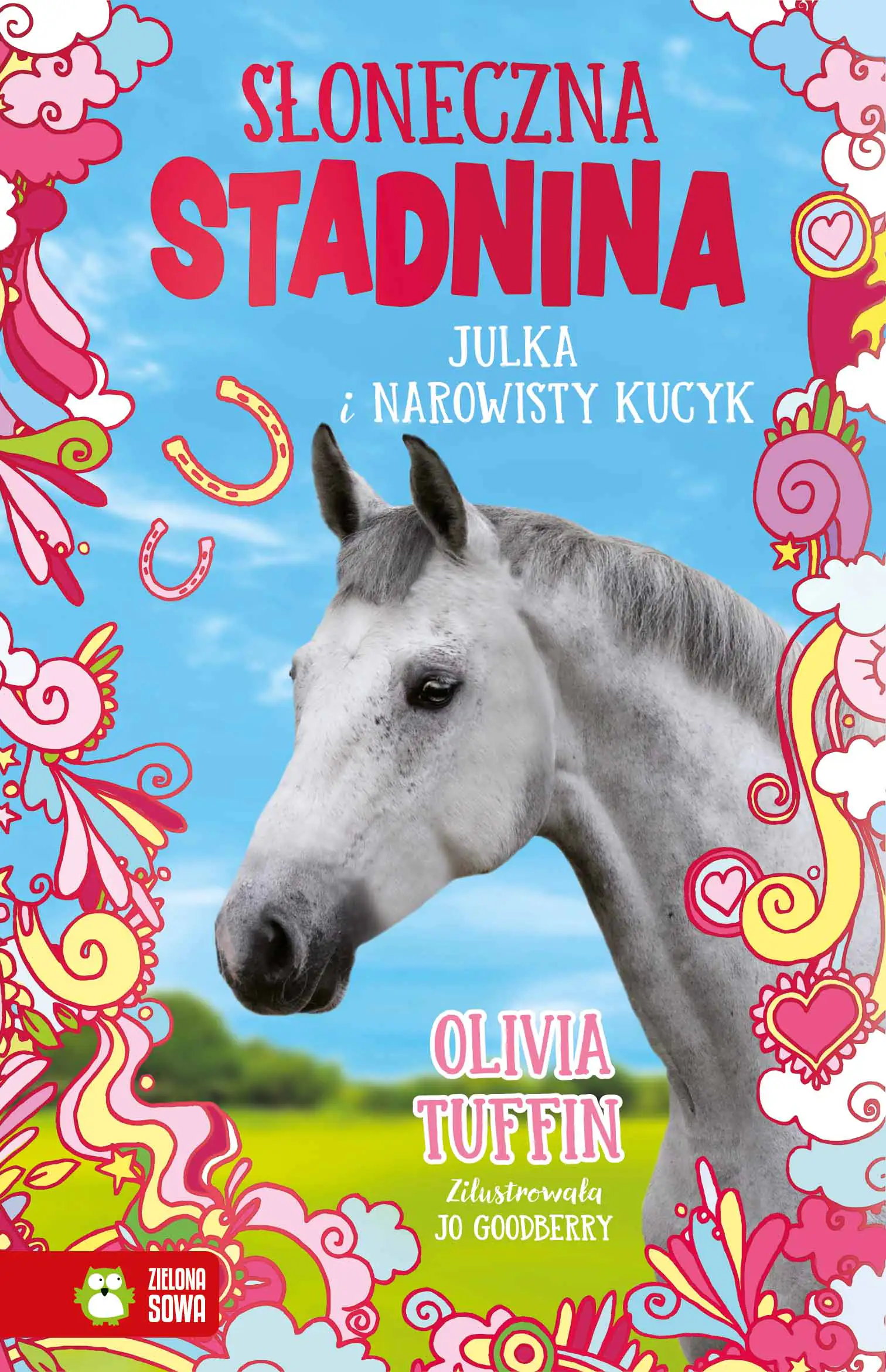 Książka - Julka i narowisty kucyk. Słoneczna Stadnina