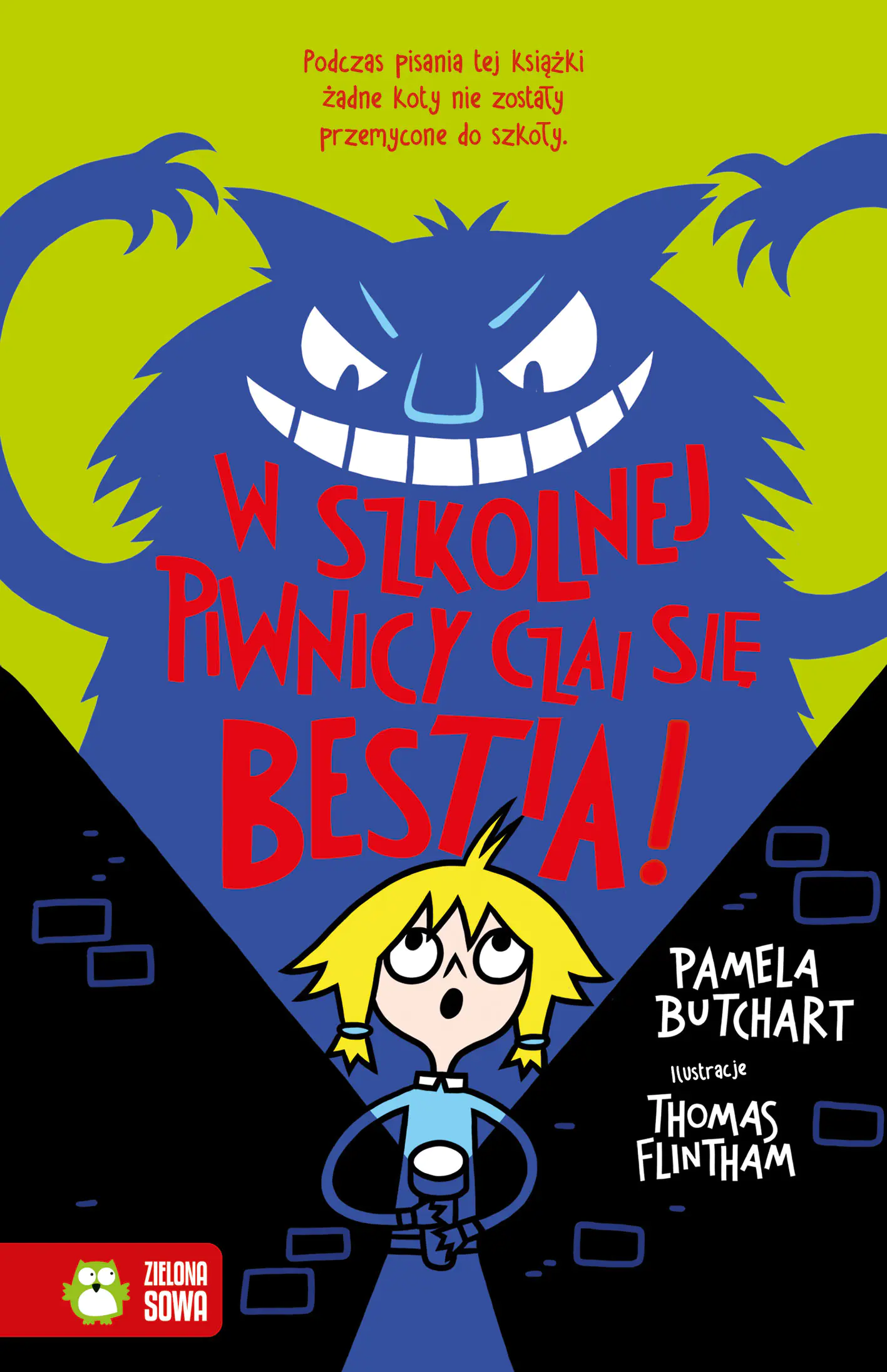 Książka - W szkolnej piwnicy czai się bestia! Szkolne szaleństwa