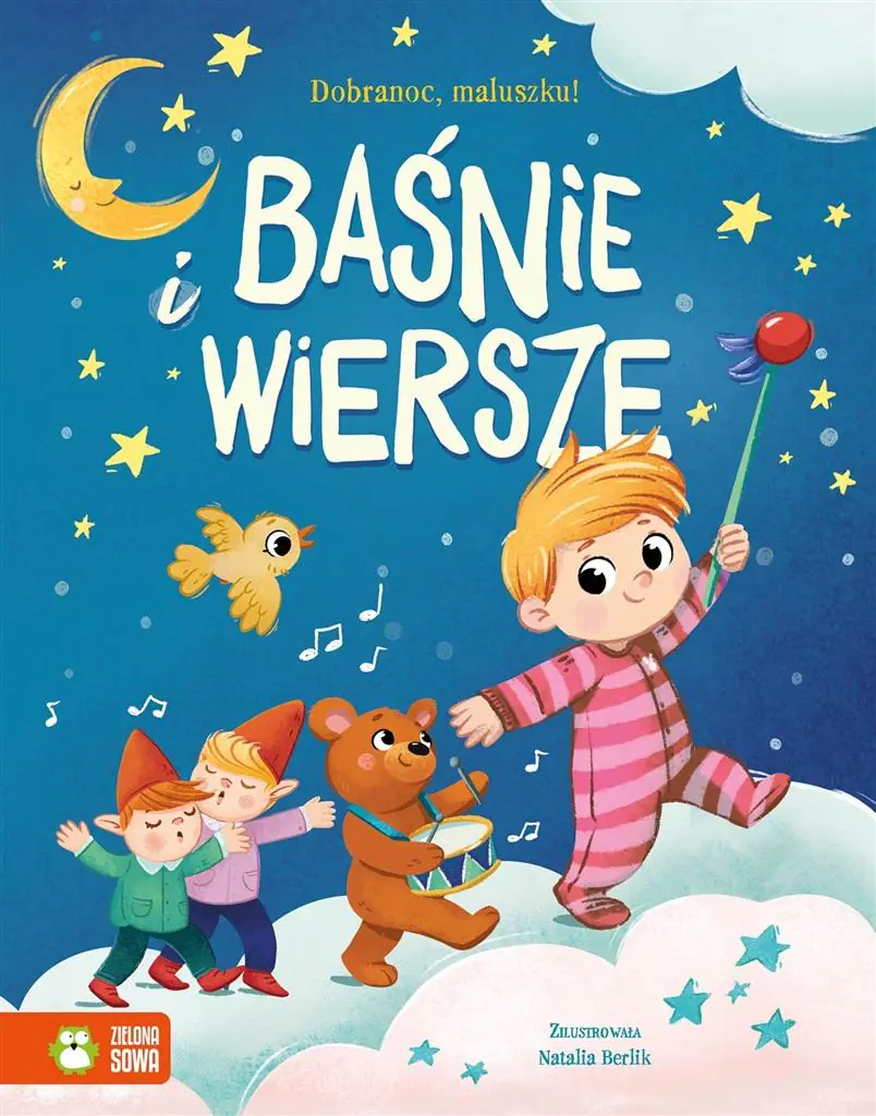Książka - Baśnie i wiersze. Dobranoc, maluszku!